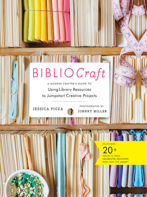 Title details for BiblioCraft by Jessica Pigza - Available